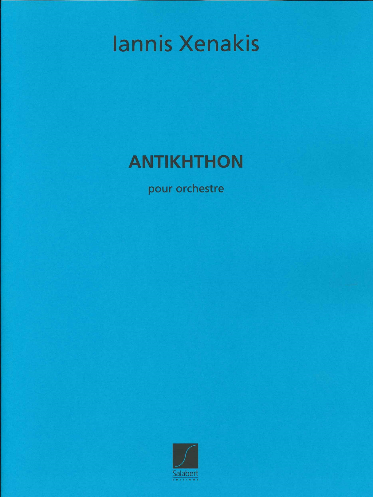 Xenakis, Antikhthon pour orchestre (Salabert)