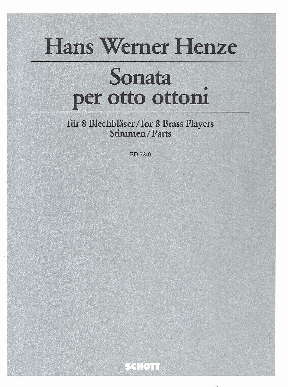 Henze, Sonata per otto ottoni: Stimmen (Schott)