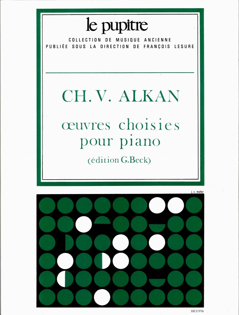 Alkan, Oeuvres choisies (Beck) (LP 16) (Heugel)