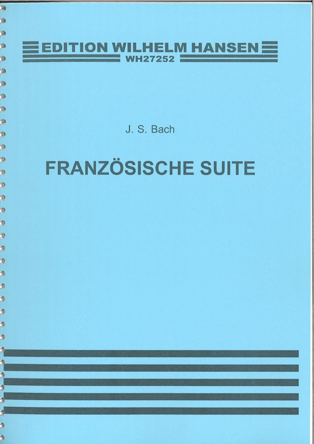 Bach, Franzosische Suiten (Fischer) (W.Hansen)