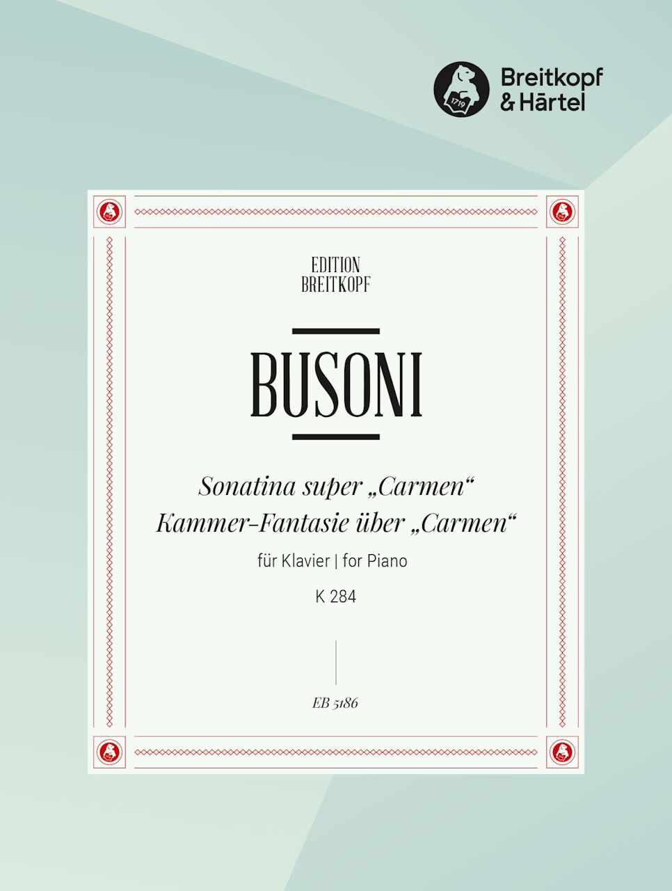 Busoni, Kammerfantasie Carmen Sonatina 6 (Breitkopf)