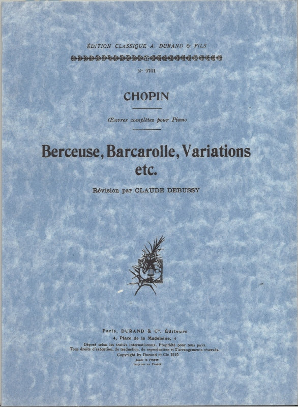 Chopin, Berceuse, Barcarolle (Debussy) (Durand)