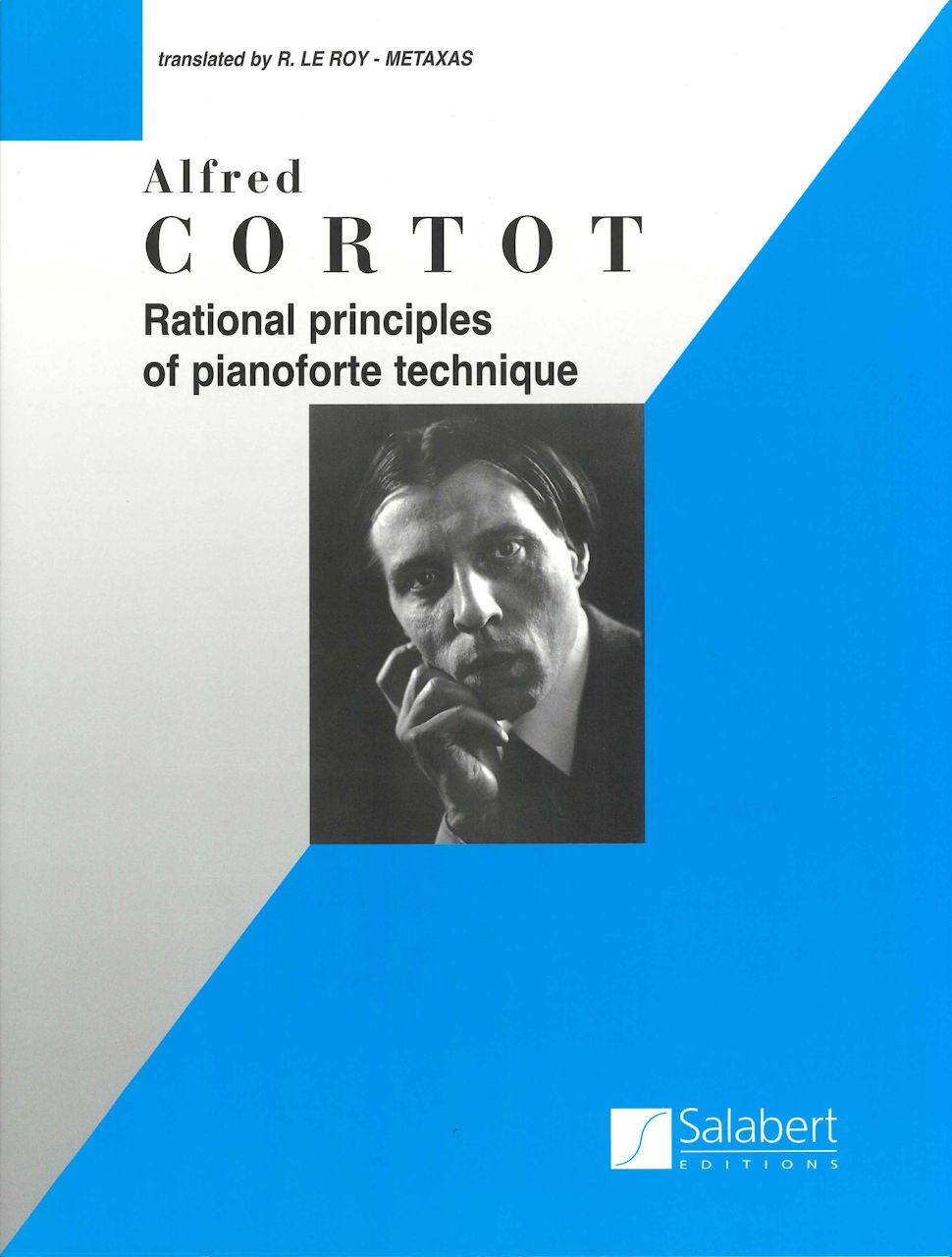Cortot, Rational Principles of Piano Tec (Salabert)