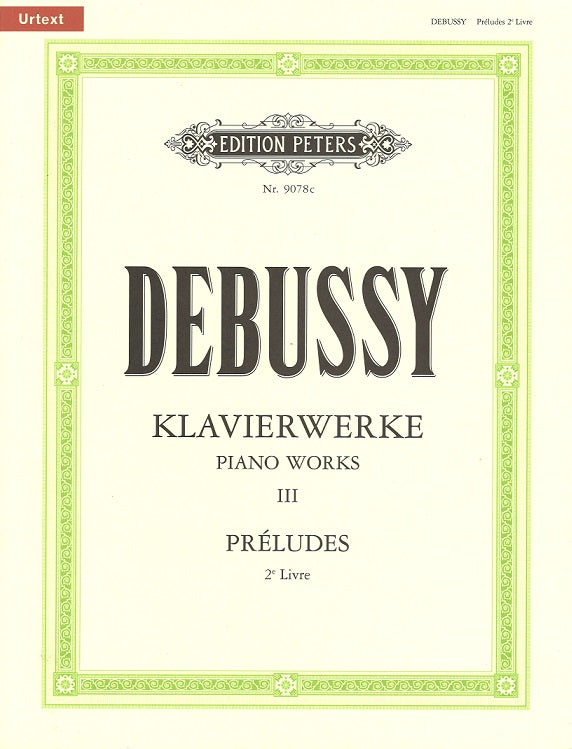 Debussy Klavierwerke 3: Preludes II (Peters)