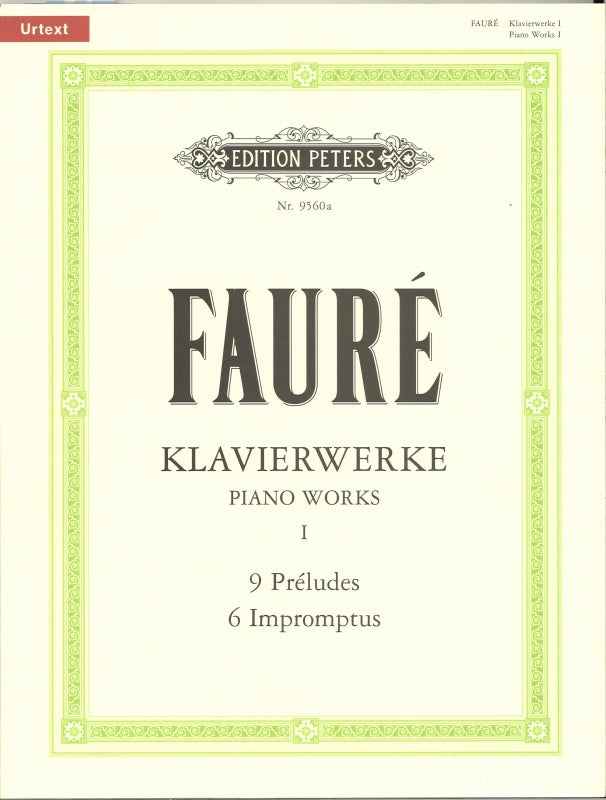 Faure Klavierwerke 1: Preludes, etc. (Peters)