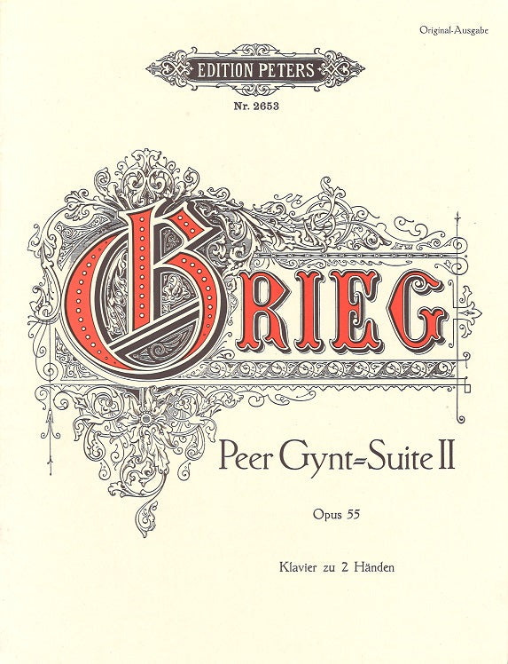 Grieg, Peer Gynt-Suite II op. 55 (Peters)