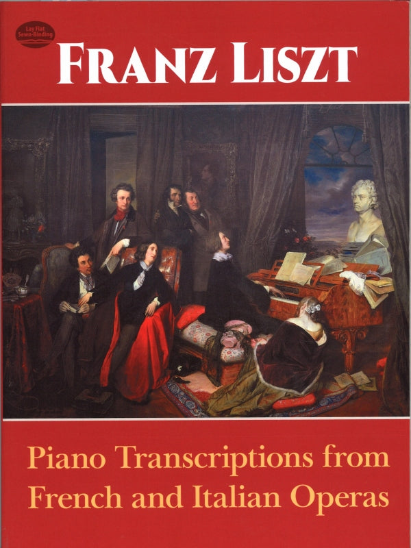 Liszt, Piano Transcriptions from Operas (Dover)