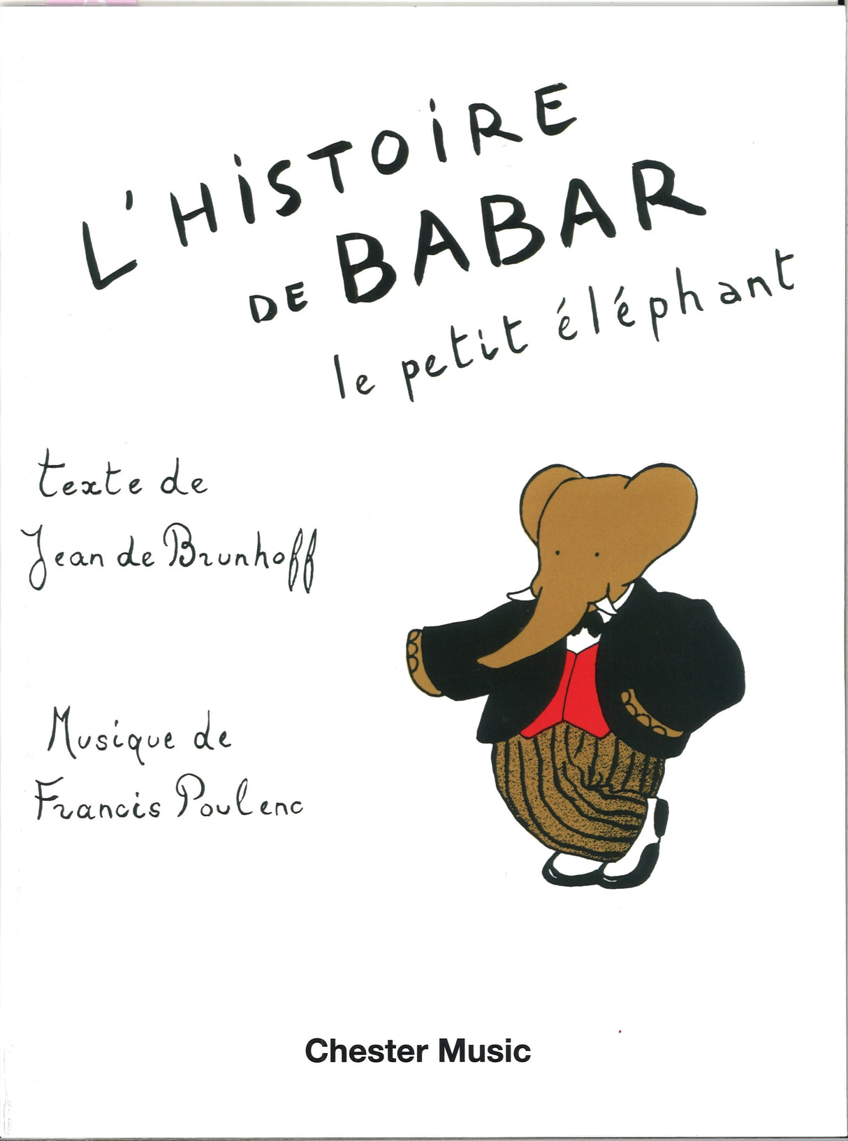 Poulenc, L'Histoire de Babar (1940-45) (Chester)
