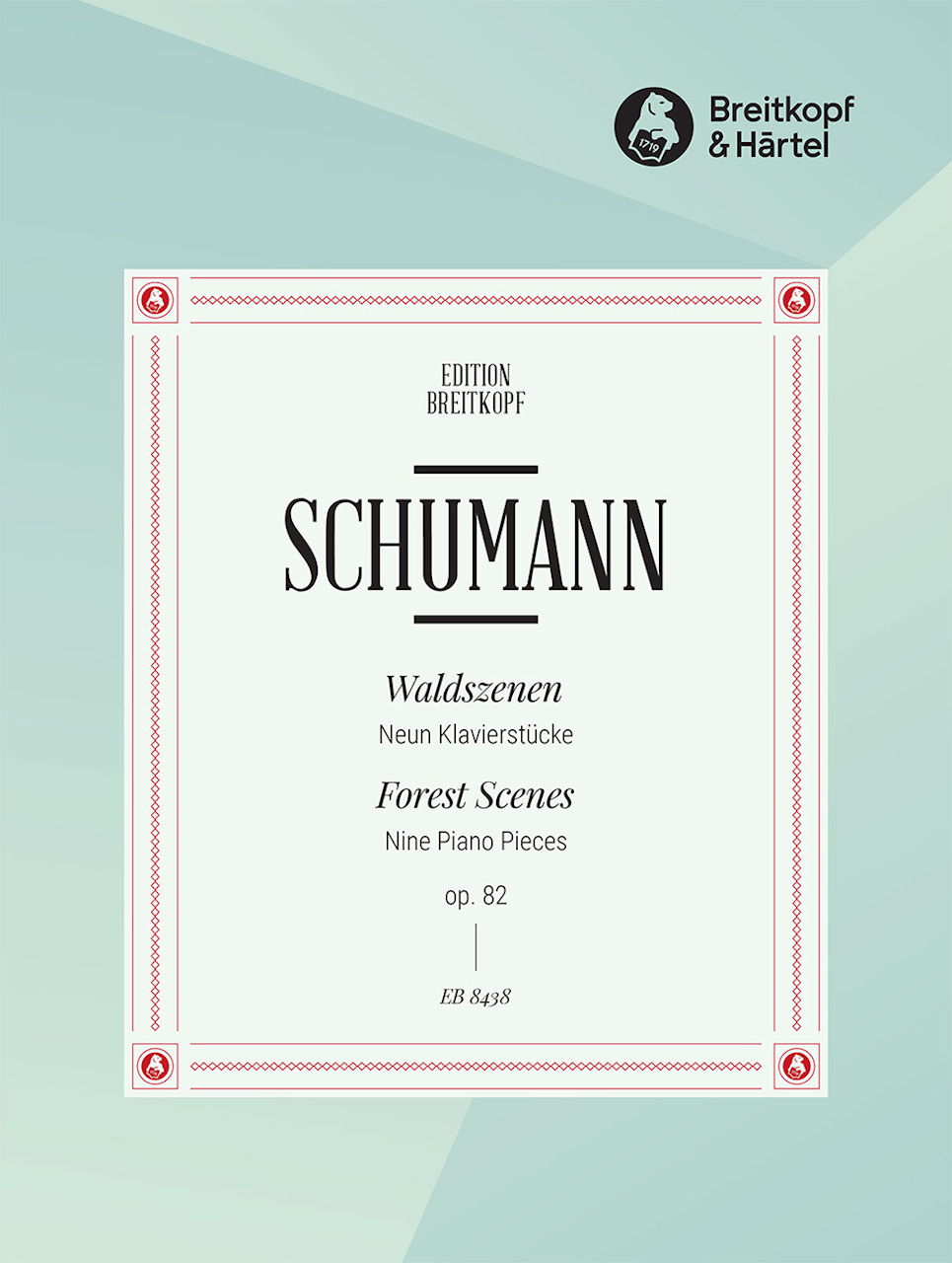 Schumann, op. 82 Waldszenen (C.Schumann) (Breitkopf)