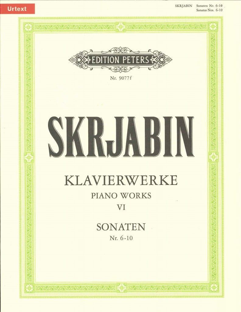 Scriabin Klavierwerke 6: Sonaten 6-10 (Peters)