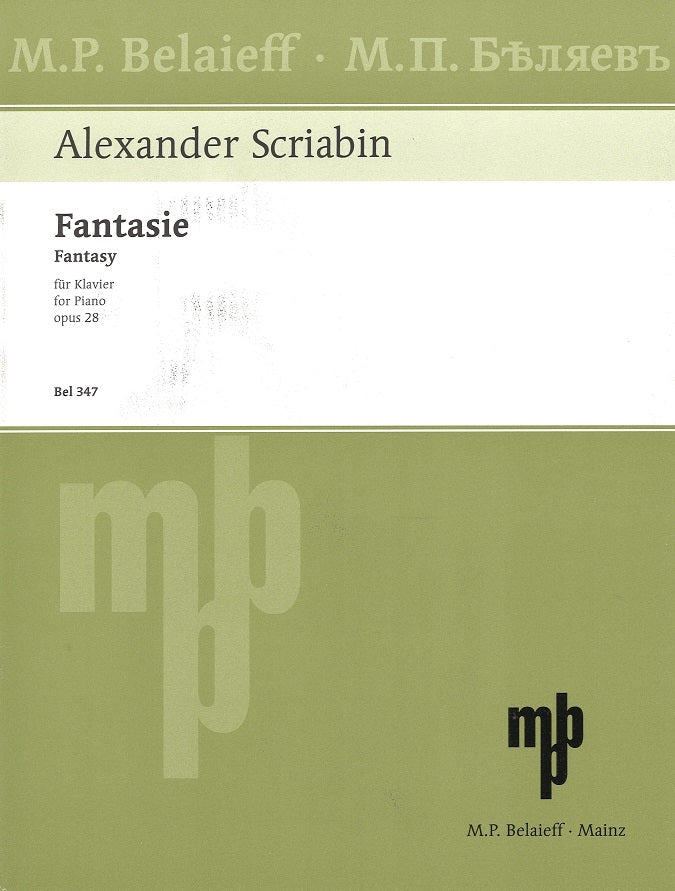 Scriabin, Fantasie op. 28 h-moll (Belaieff)