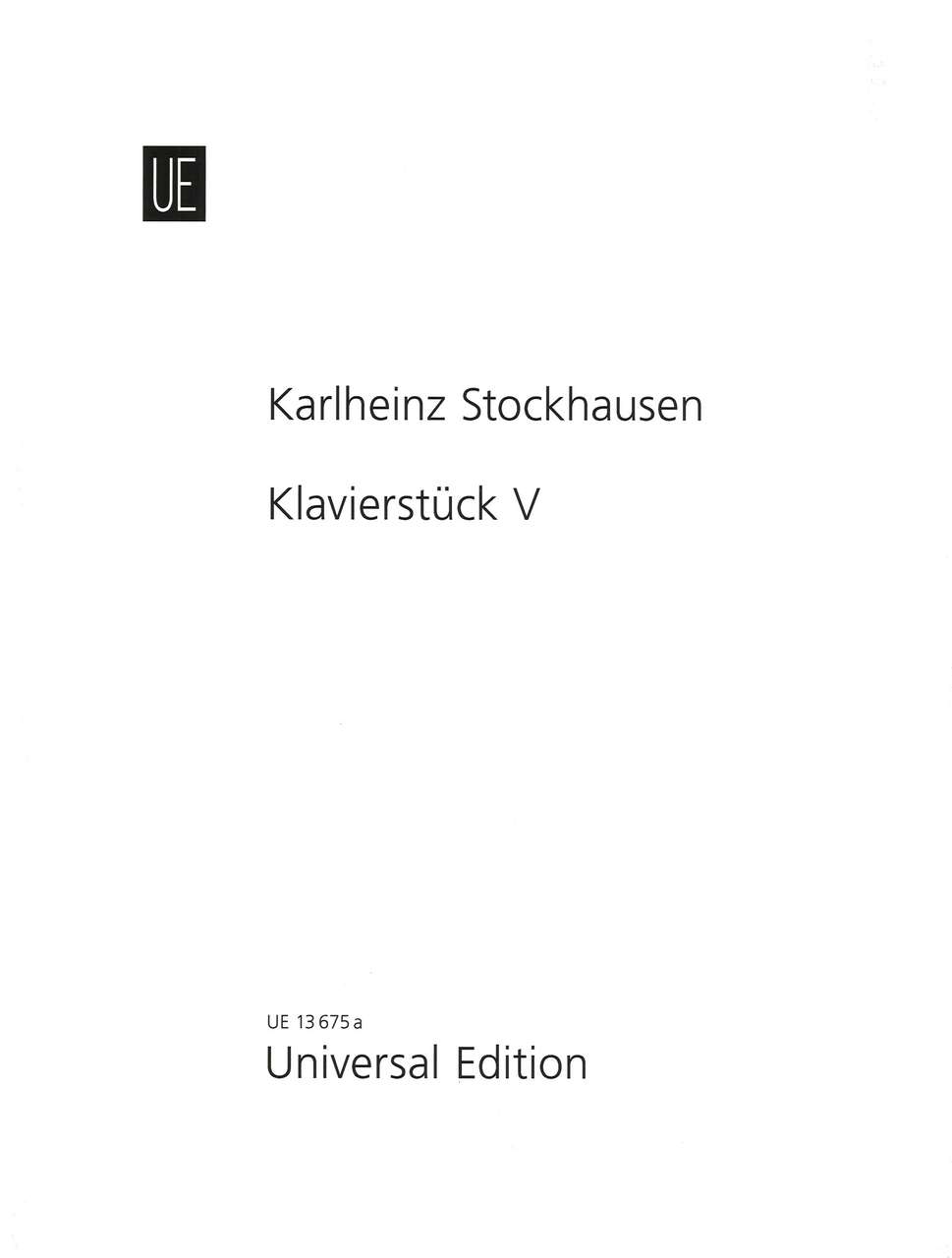 Stockhausen, Nr. 4 Klavierstuck 5 (Universal)