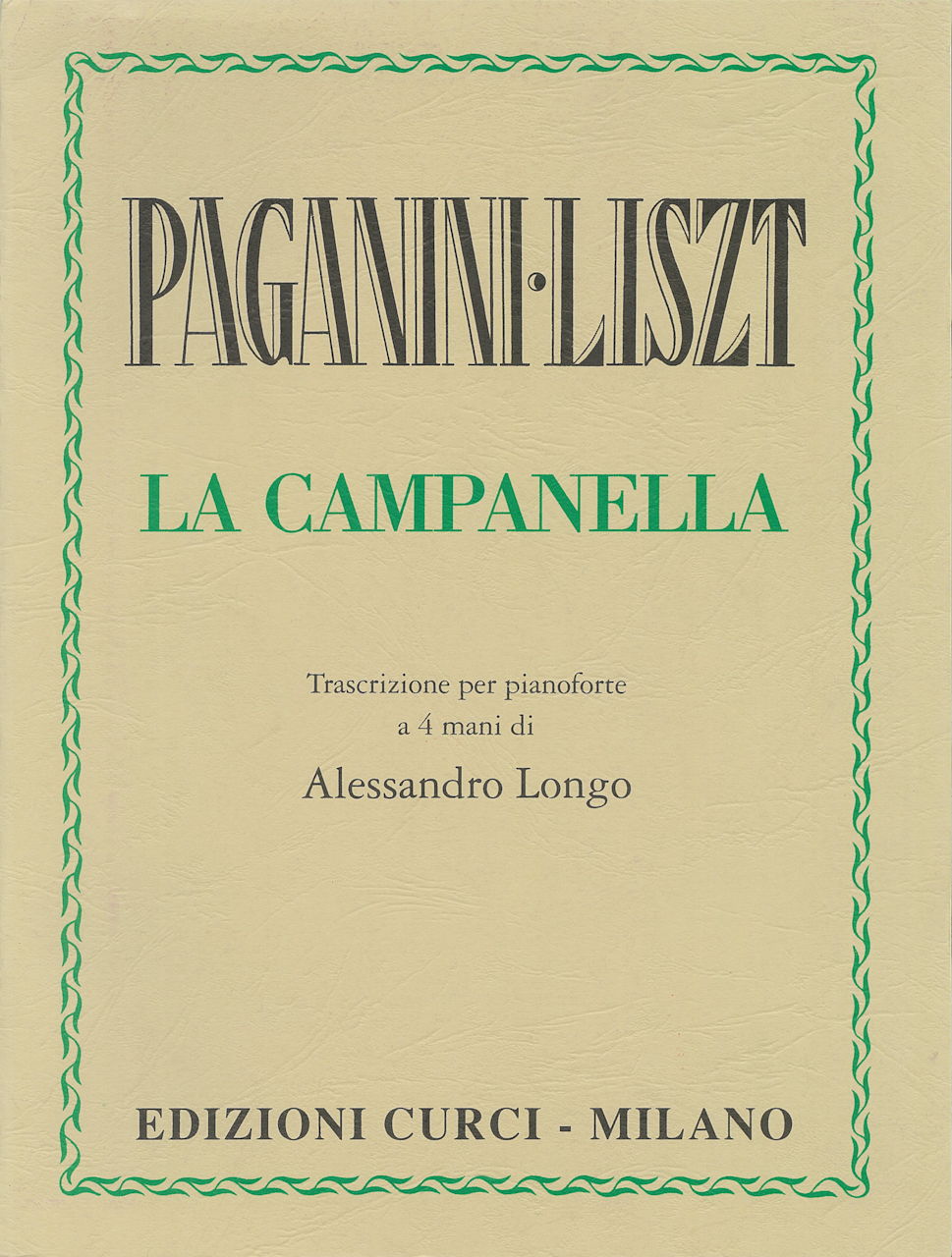Liszt/Paganini, Campanella (Longo) (Curci)