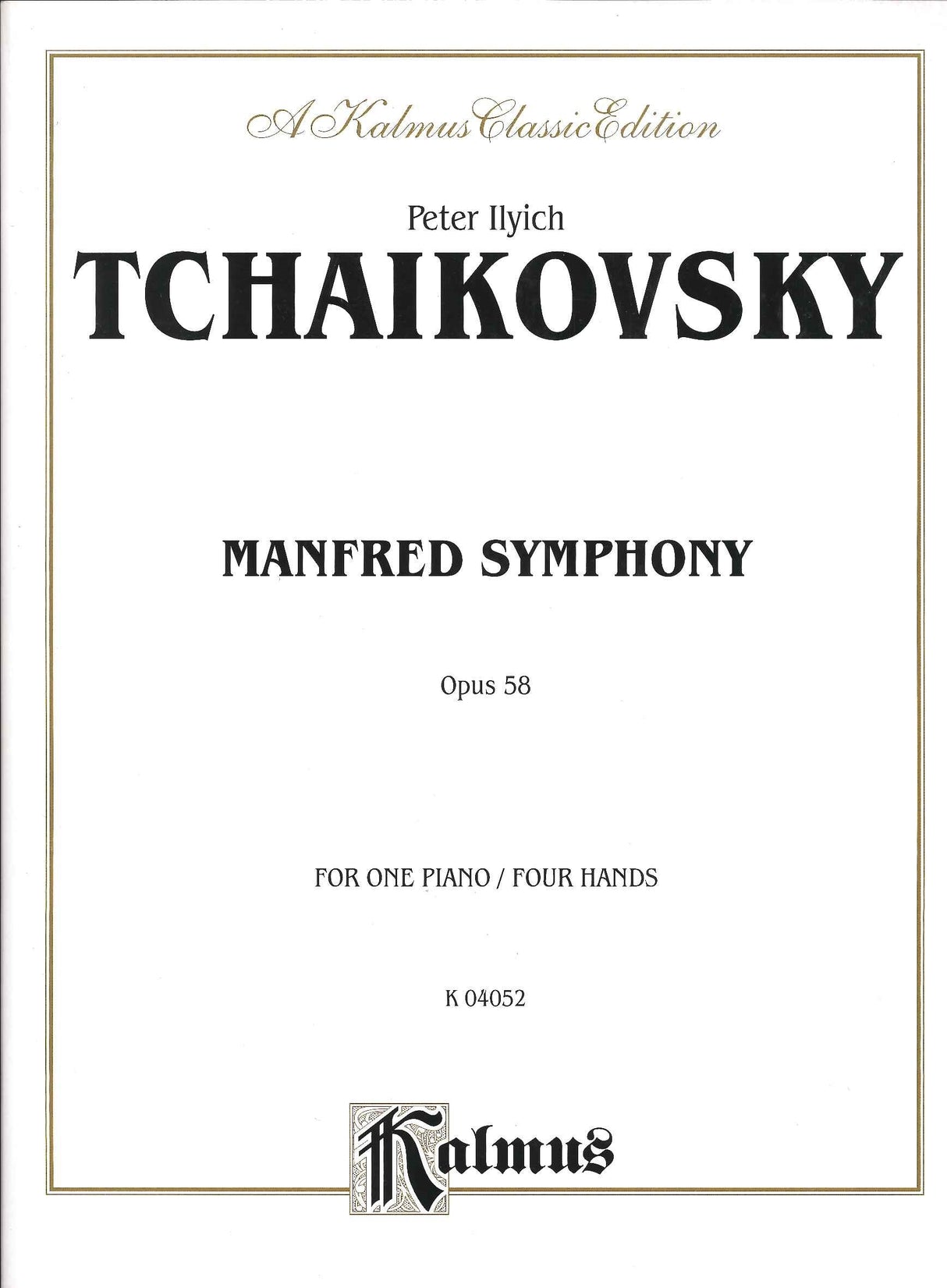 Tchaikovsky, Manfred Symphony op. 58 (Kalmus/Alfred)