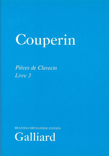 Couperin, Pieces de clavecin 3 (Brahms) (Stainer & Bell)