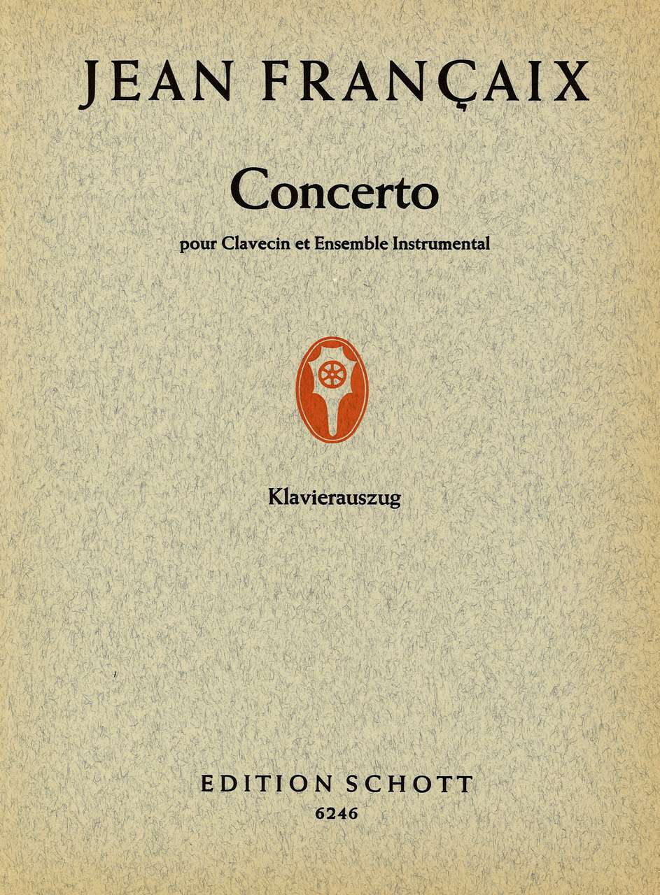 Francaix, Concerto pour clavecin (Schott)