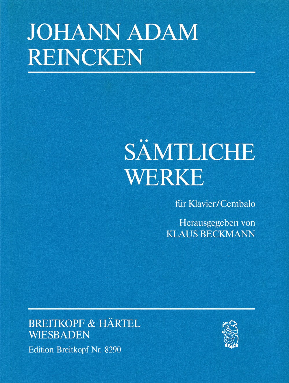 Reincken, Samtliche Werke fur Klav/Cemb (Breitkopf)