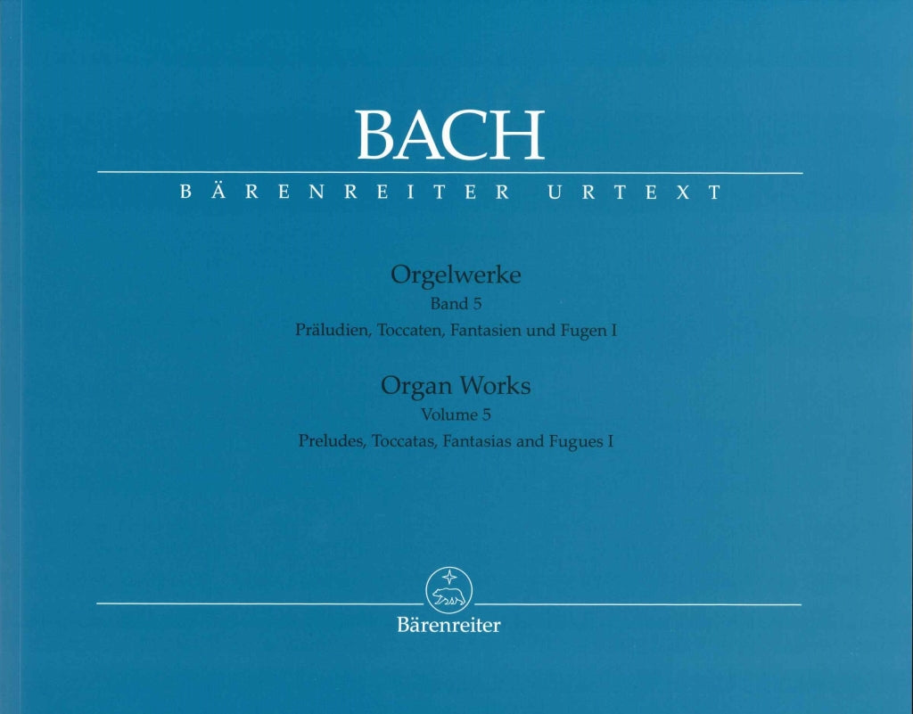 Bach, Orgelwerke 5: Pralu., Toccat... 1 (Barenreiter)