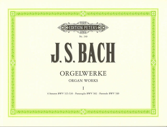 Bach, Orgelwerke 1: Sonaten; Passacaglia (Peters)