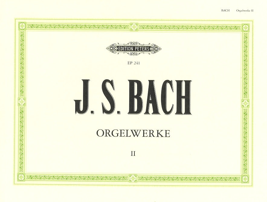 Bach, Orgelwerke 2: Praludien und Fugen (Peters)