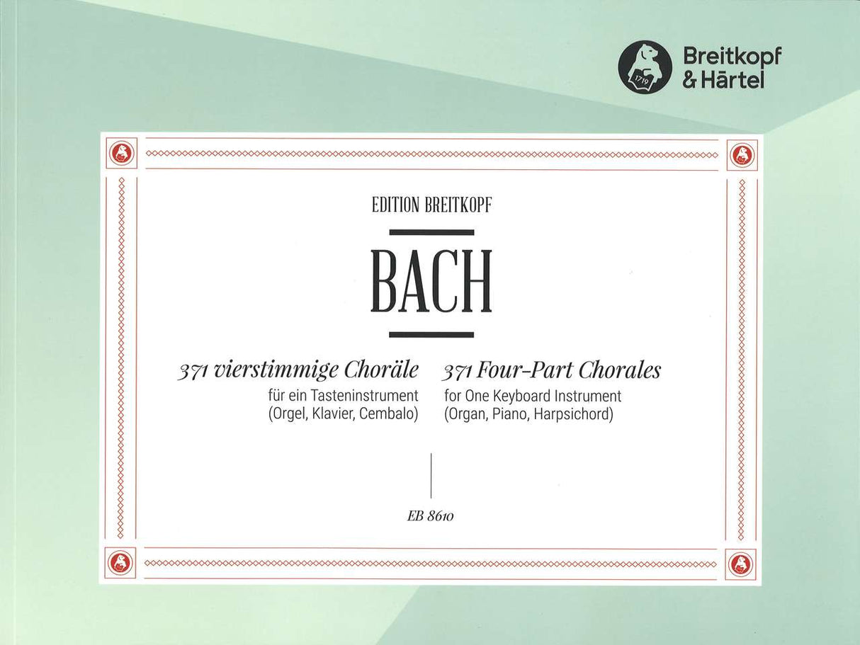 Bach, 371 vierstimmige Chorale (Breitkopf)