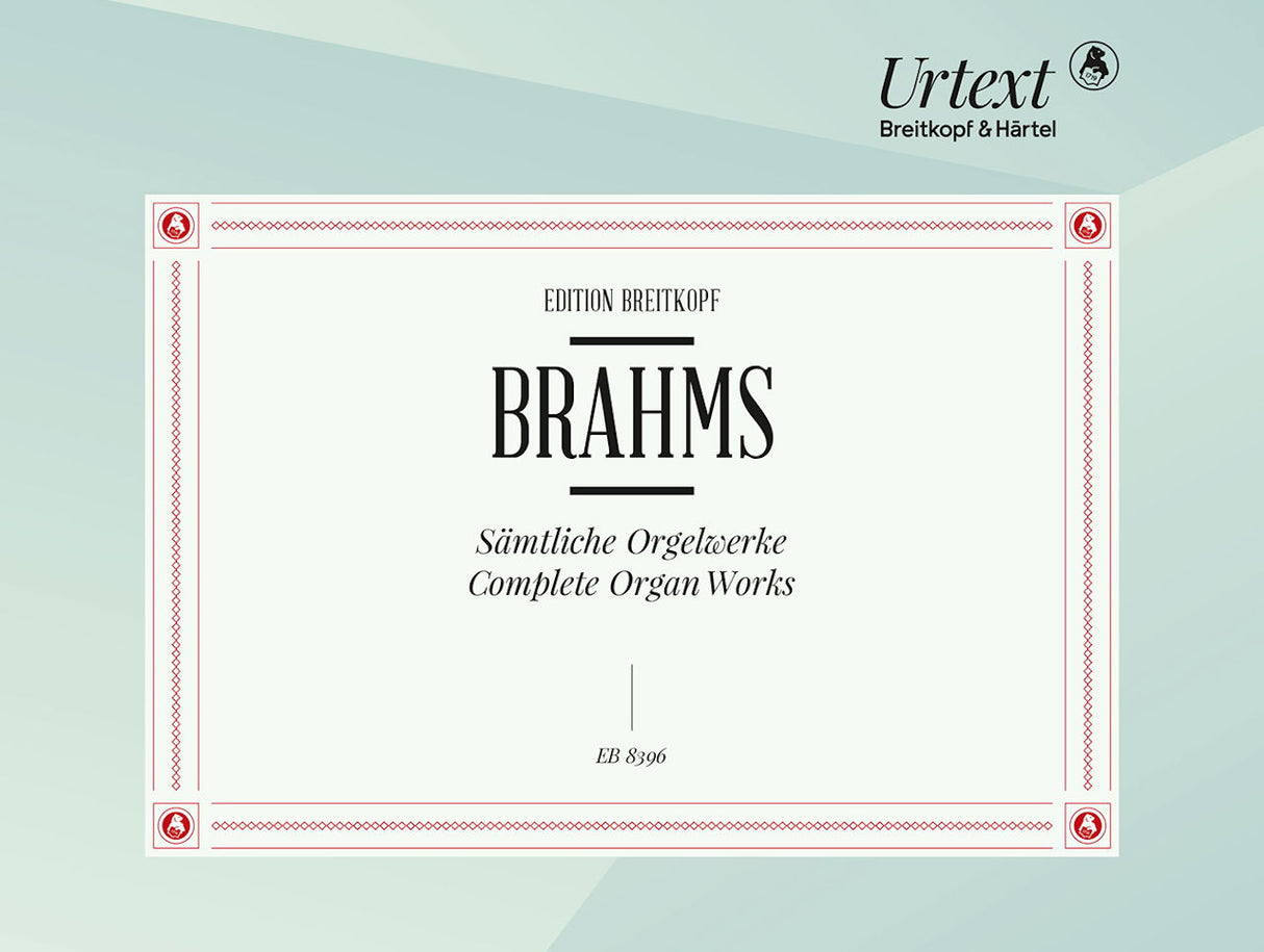 Brahms, Samtliche Orgelwerke (Jacob) (Breitkopf)