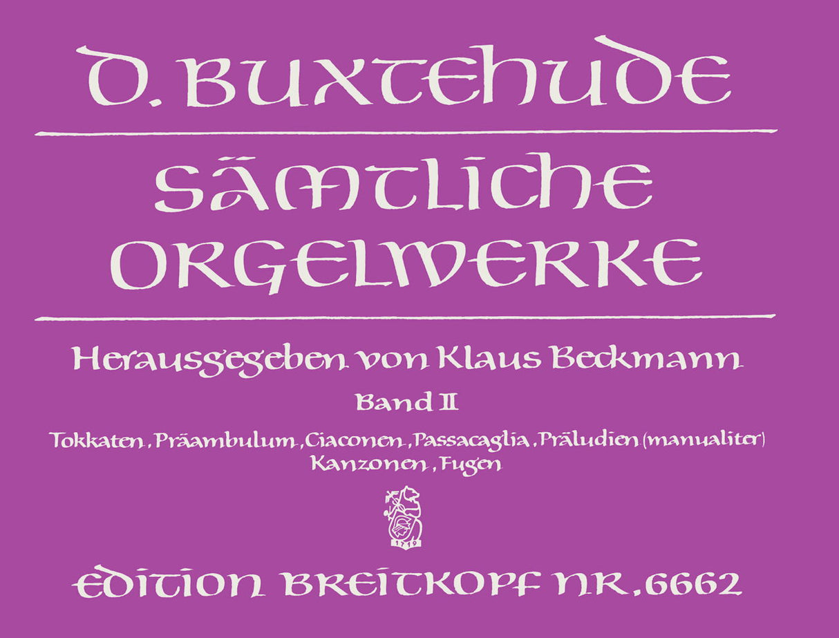 Buxtehude, Samtliche Orgelwerke 2 (Breitkopf)