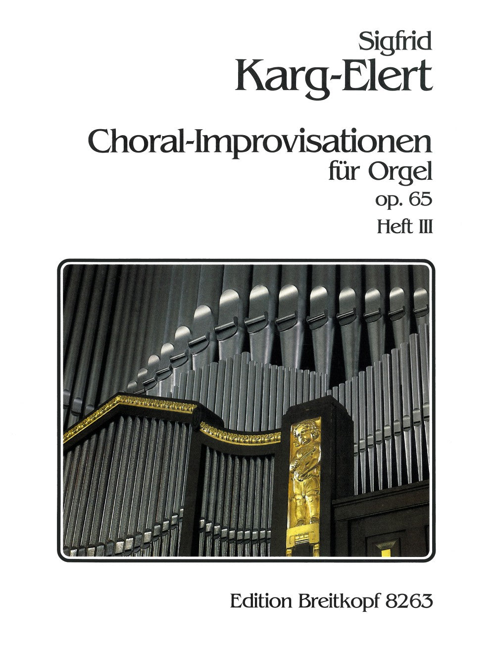 Karg-Elert, Choral-Improvisationen 3 (Breitkopf)