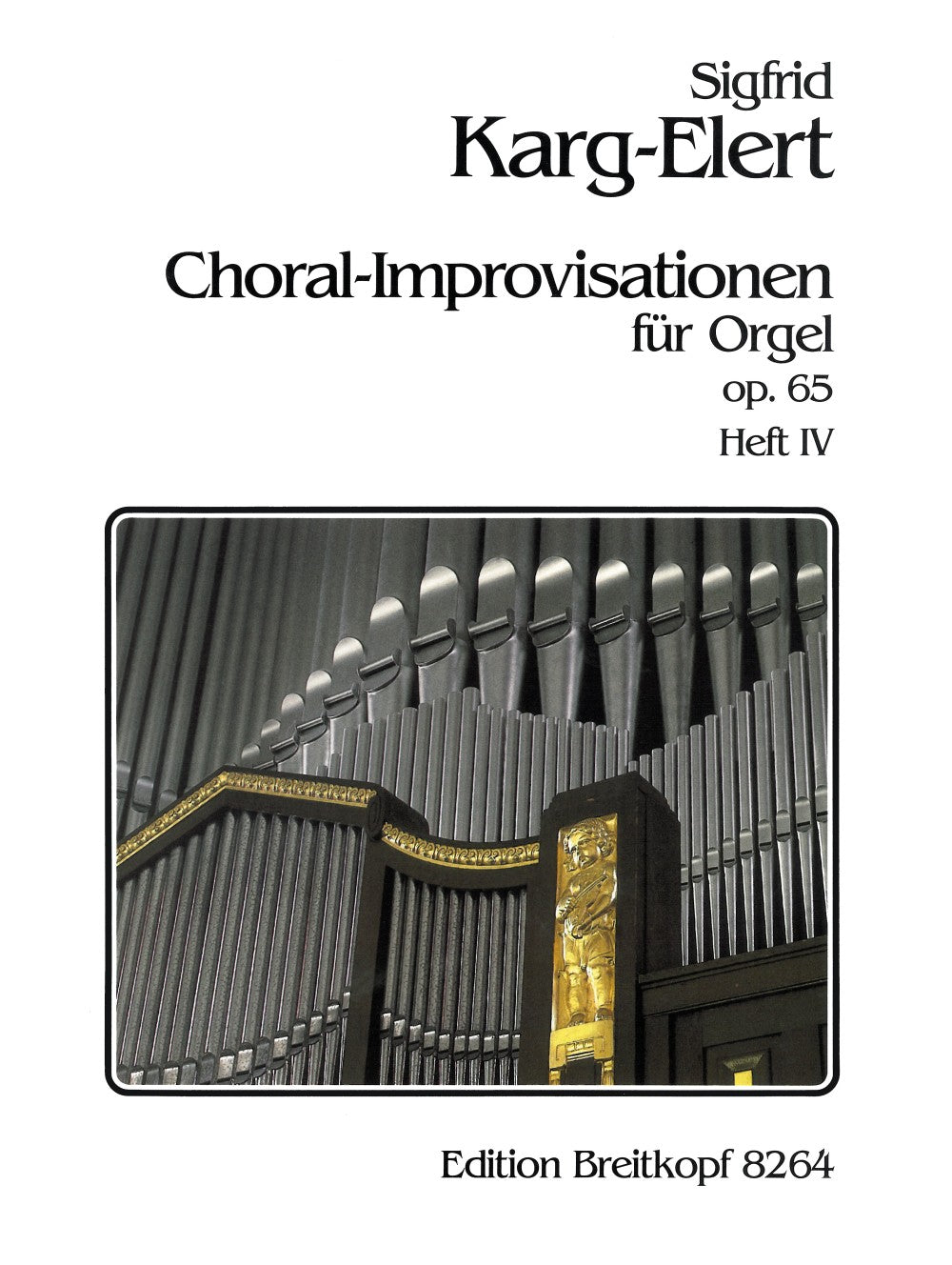 Karg-Elert, Choral-Improvisationen 4 (Breitkopf)