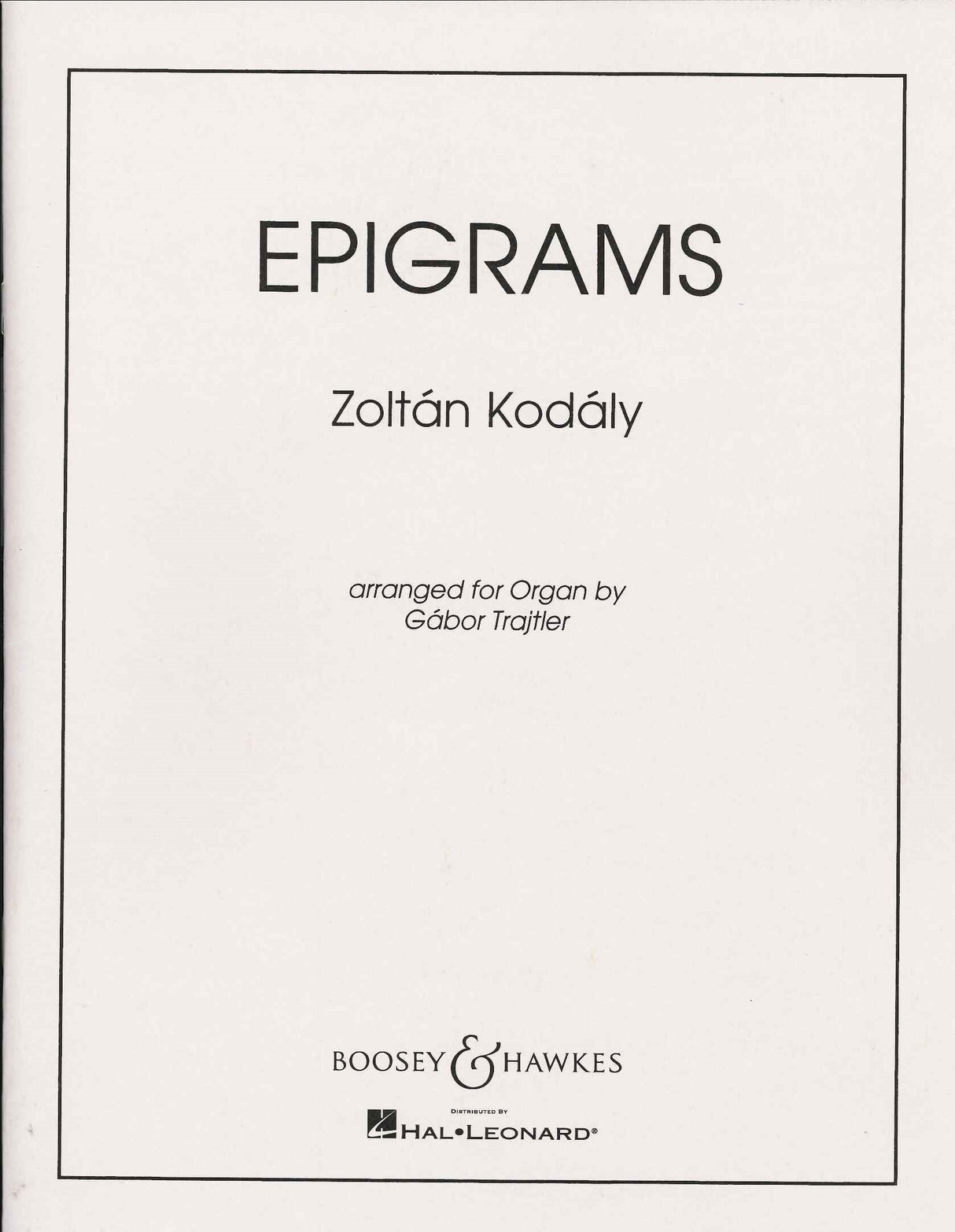 Kodaly, Epigrams (Trajtler) (Boosey)