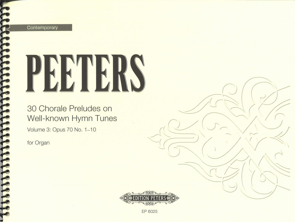Peeters, 30 Choral Preludes 3, op. 70 (Peters)