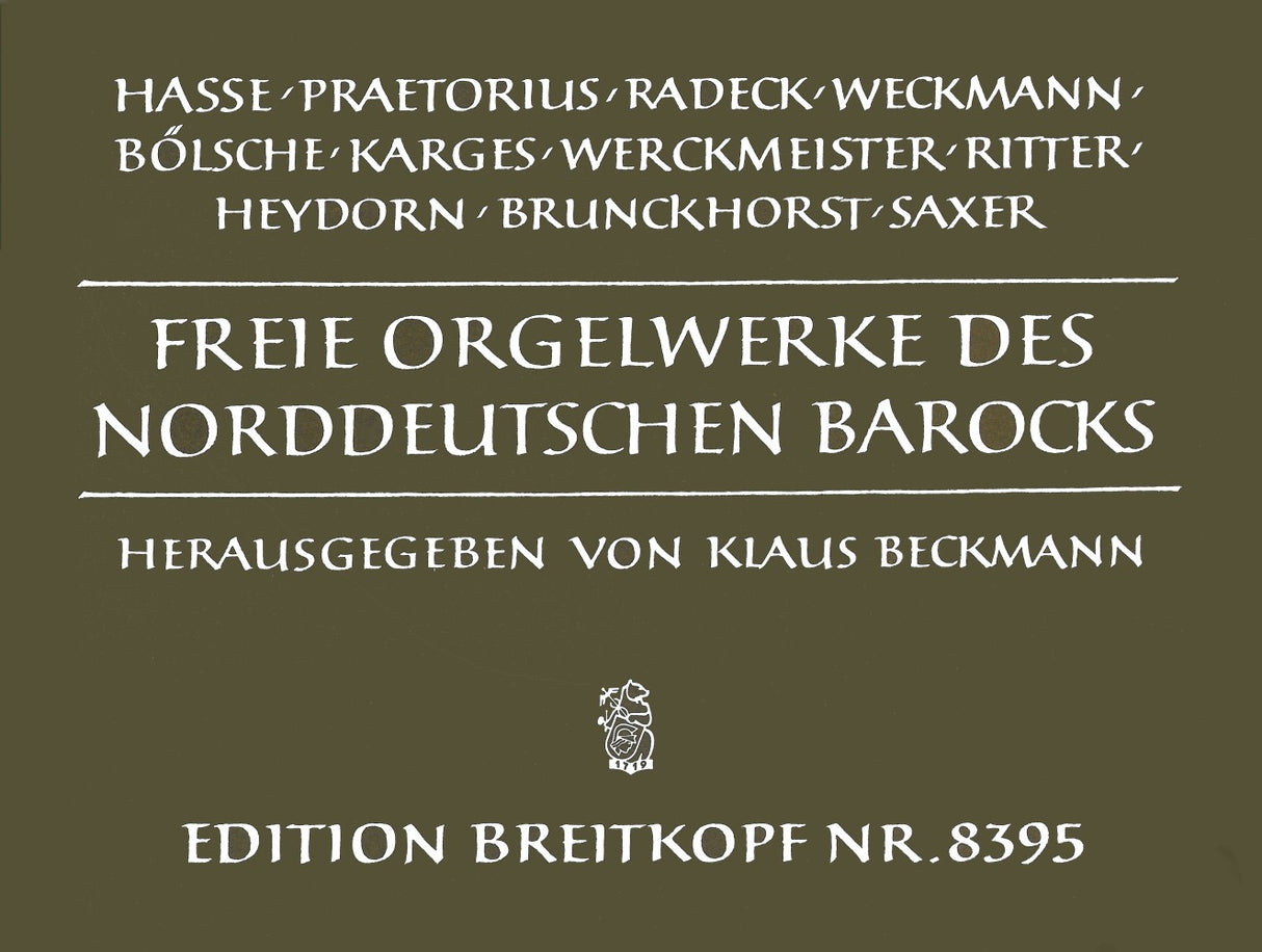 Freie Orgelwerke des Norddeutschen Baroc (Breitkopf)