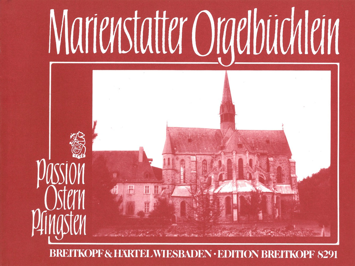 Marienstatter Orgelbuchlein: Passion... (Breitkopf)