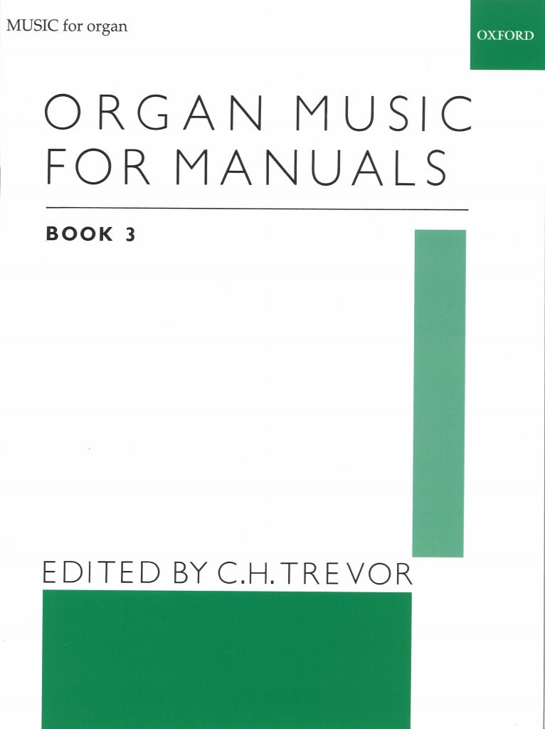 Organ Music for Manuals 3 (Trevor) (Oxford University Press)