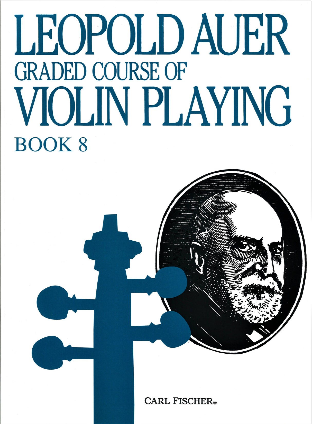 Auer, Graded Course of Vn Playing 8 (Carl Fischer)