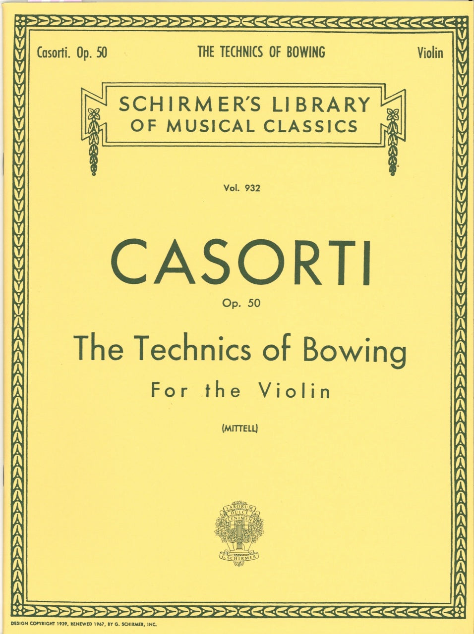 Casorti, Technic of Bowing op. 50 (G.Schirmer)
