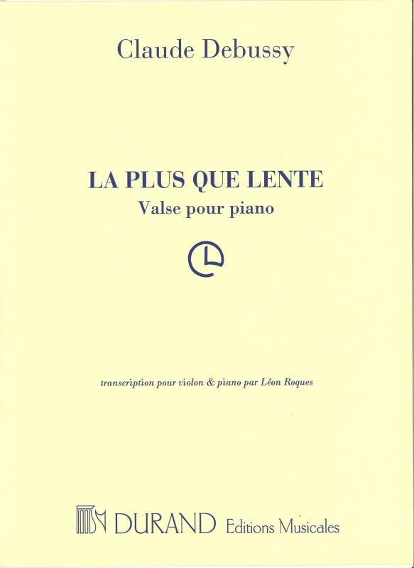 Debussy, La plus que lente (arr. Roques) (Durand)