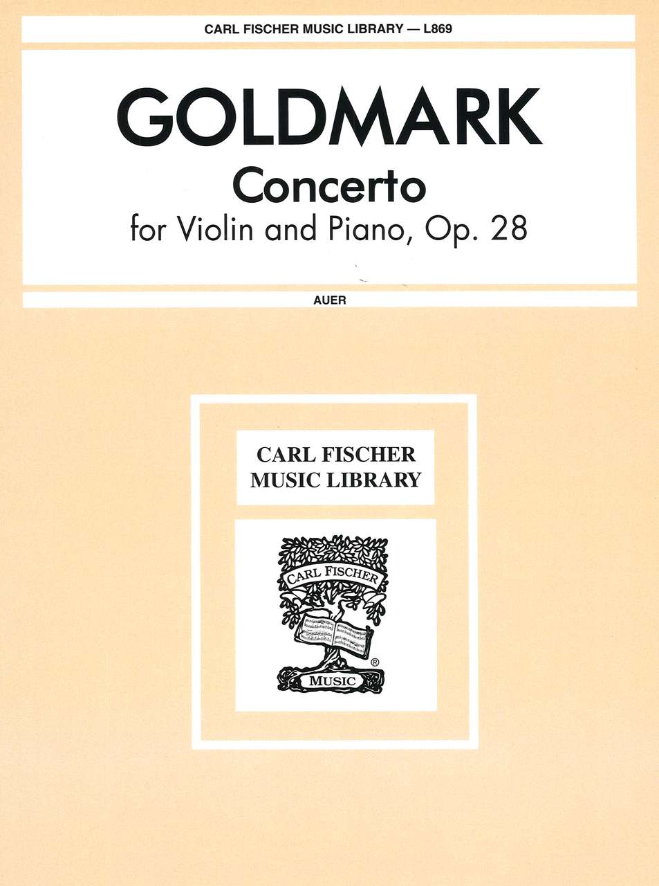 Goldmark, Concerto op. 28 (Carl Fischer)