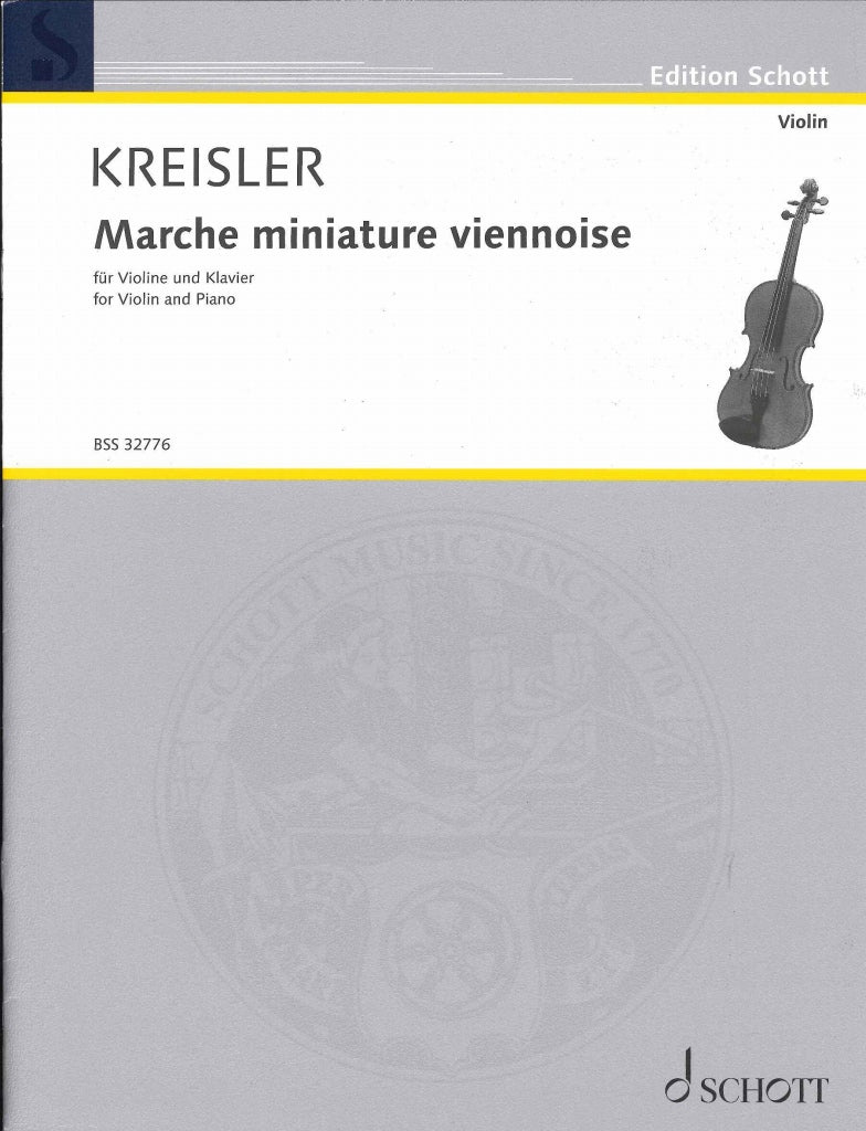 Kreisler, Marche miniature viennoise (Schott)