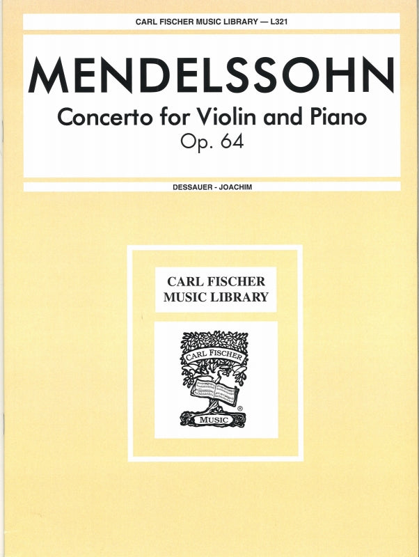 Mendelssohn, Concerto op. 64(Dessauer/Jo (Carl Fischer)