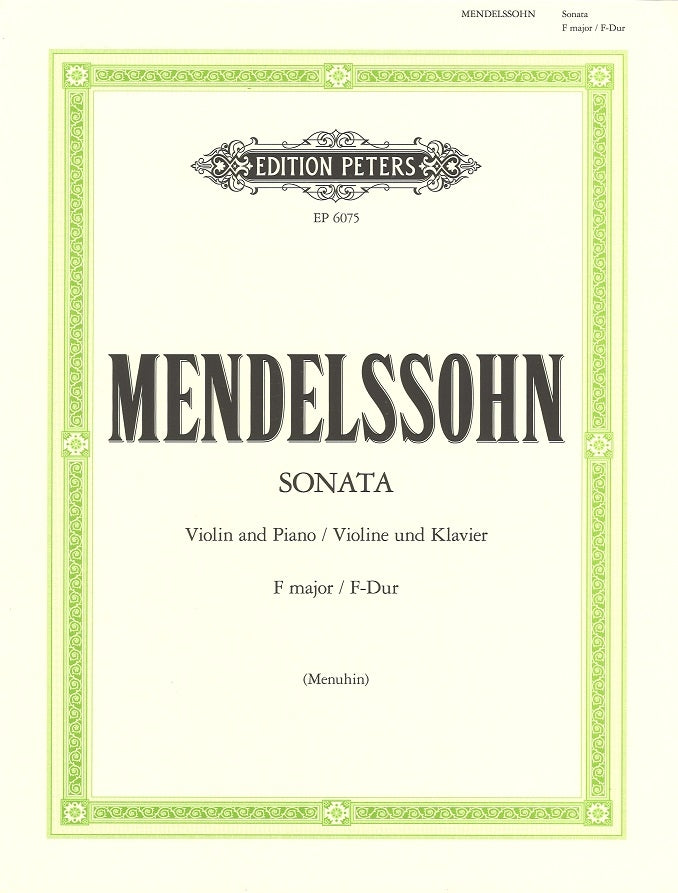 Mendelssohn, Sonata in F (1838)(Menuhin) (Peters)