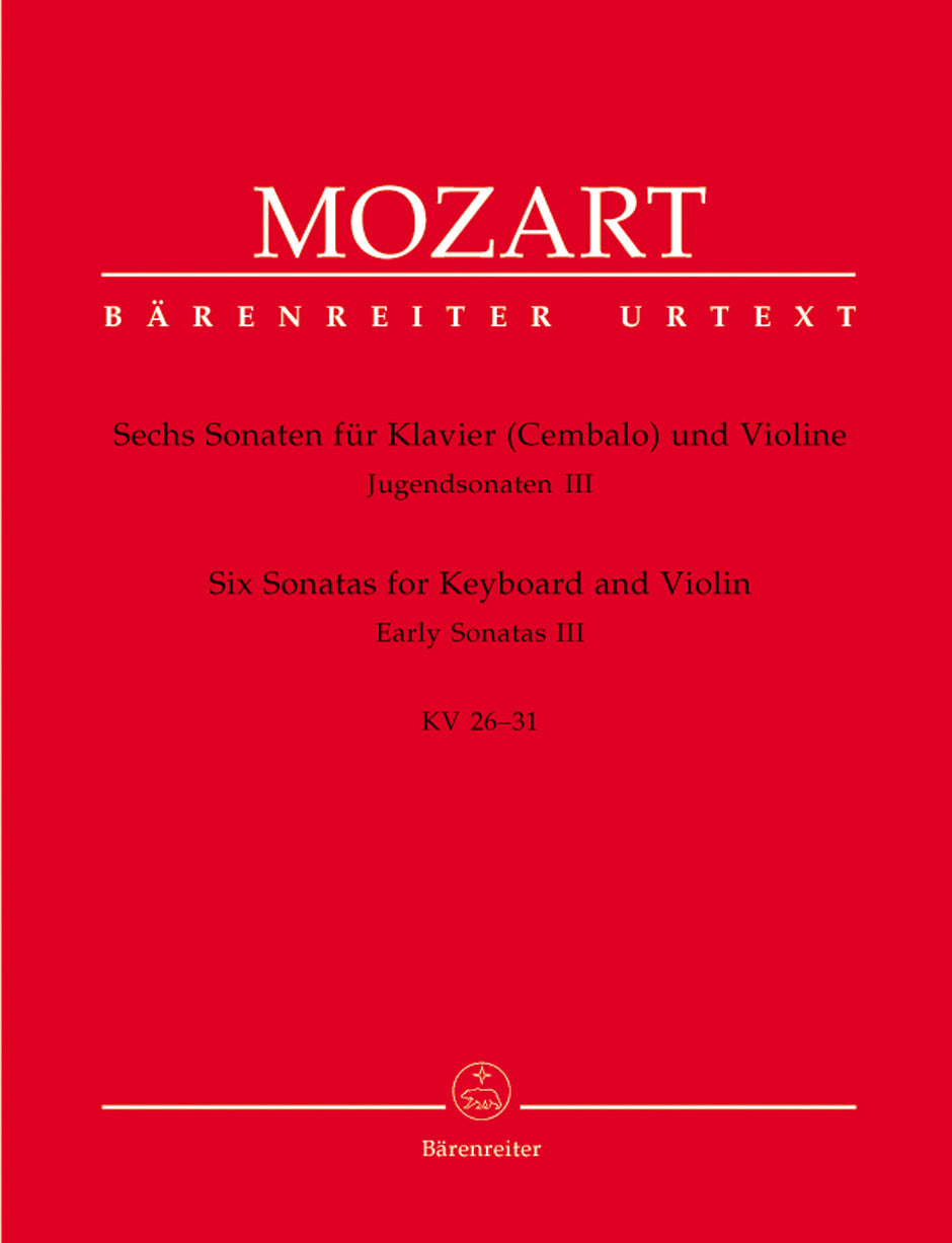 Mozart, Jugendsonaten 3: KV 26-31 (Barenreiter)