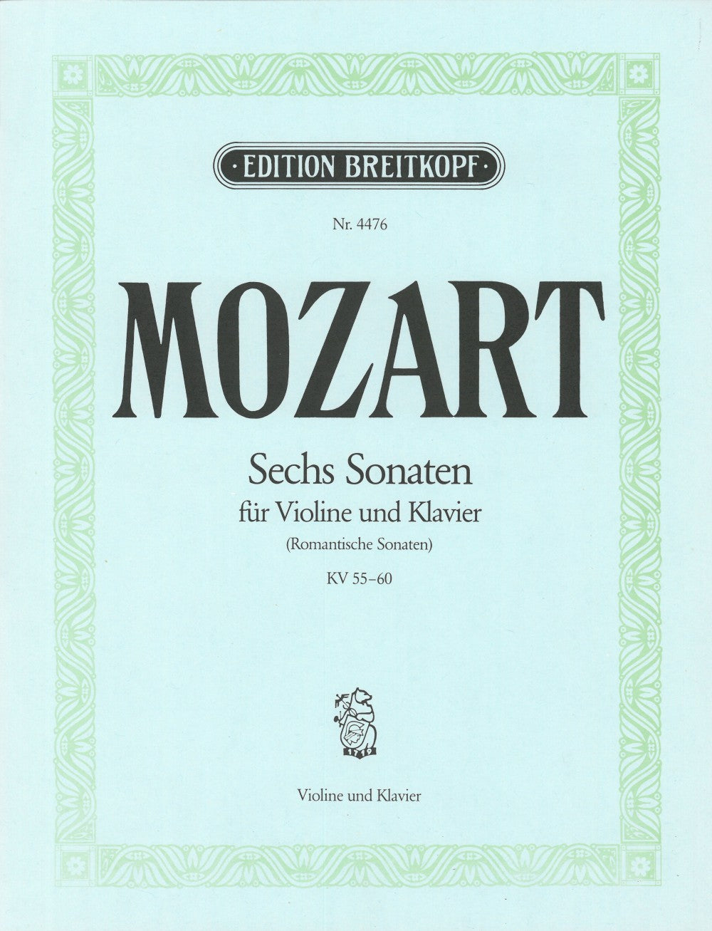 Mozart, 6 Romantische Sonaten KV 55-60 (Breitkopf)