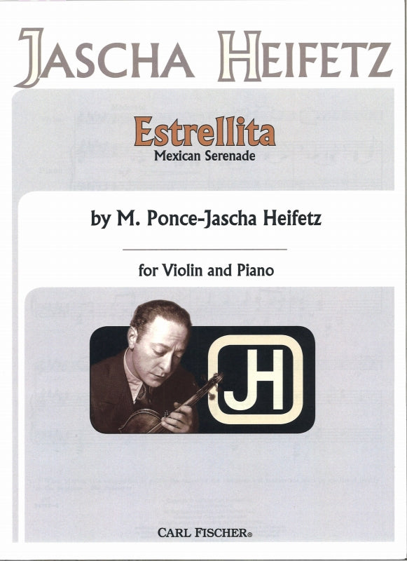 Ponce, Estorelita (Heifetz) (Carl Fischer)