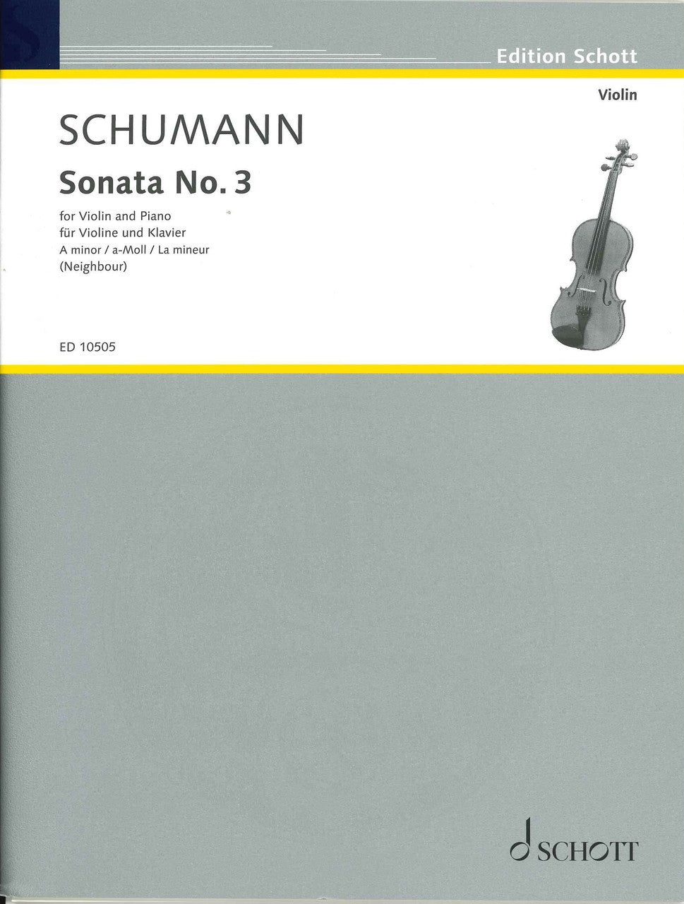 Schumann, Sonata No. 3 in a (Neighbour) (Schott)