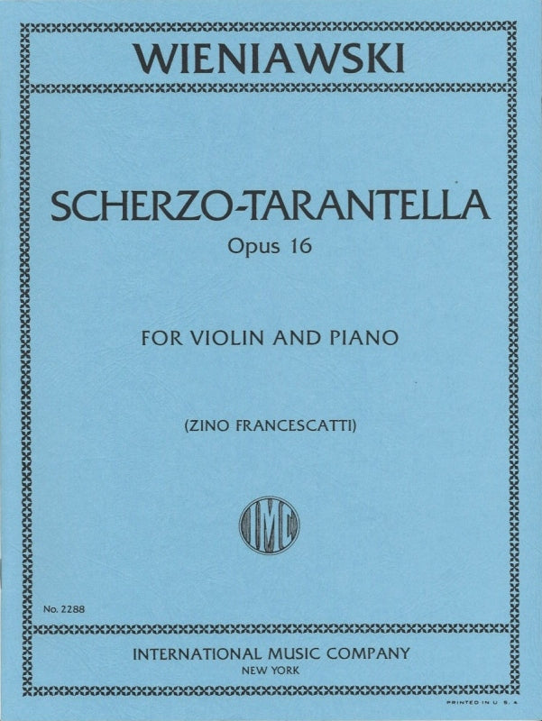 Wieniawski, Scherzo-tarantelle op. 16 (IMC)