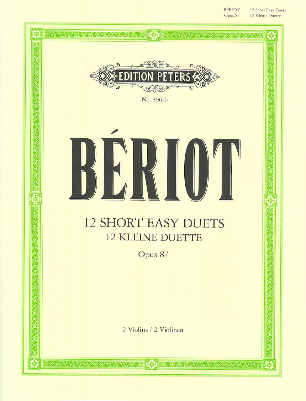 Beriot, 12 Short Easy Duets op. 87 (2Vn) (Peters)