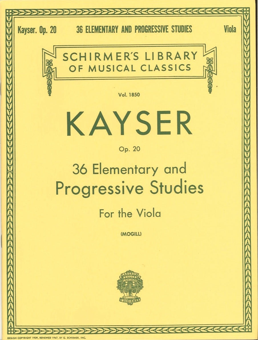 Kayser, 36 Studies op. 20 (Mogill) (G.Schirmer)