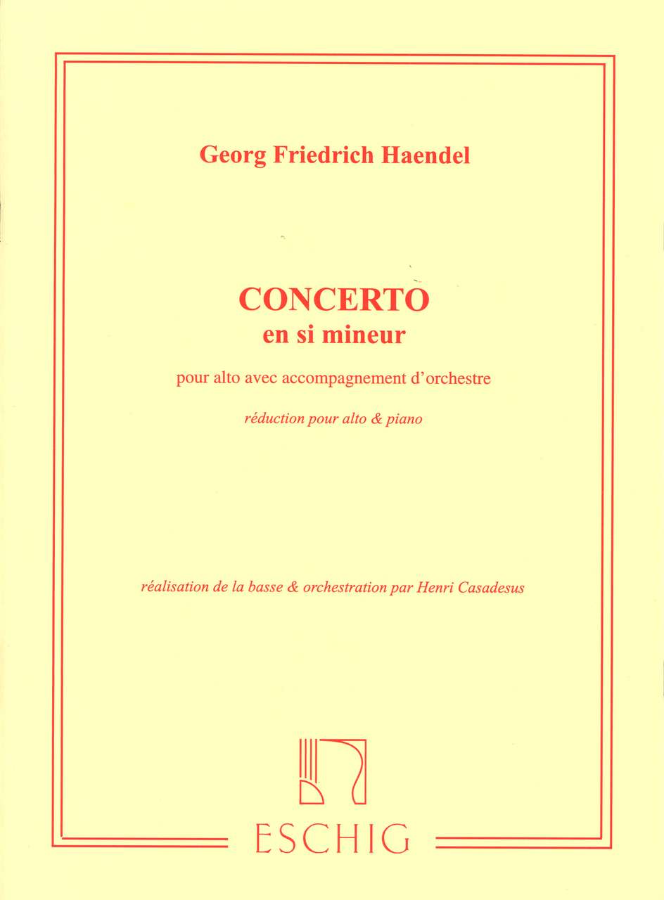 Handel, Concerto si min. (H. Casadesus) (Eschig)