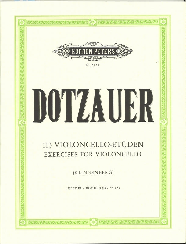 Dotzauer, 113 Etuden, 3: No. 63-85 (Peters)